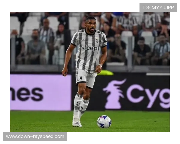 布雷默的尤文生涯：从新援到后防中坚的成长